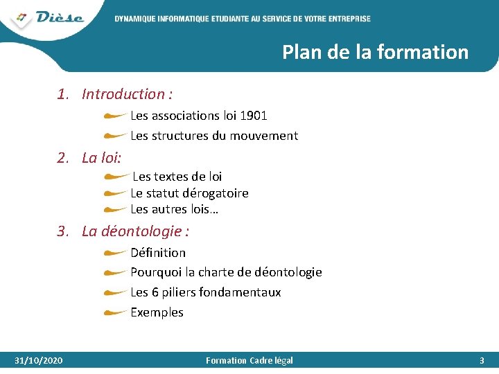 Plan de la formation 1. Introduction : Les associations loi 1901 Les structures du