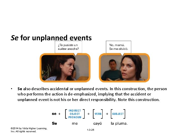 Se for unplanned events • Se also describes accidental or unplanned events. In this