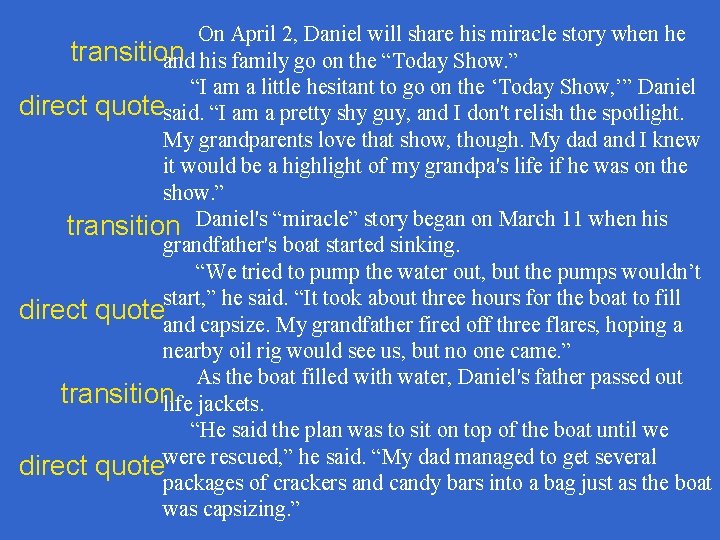 On April 2, Daniel will share his miracle story when he transition and his