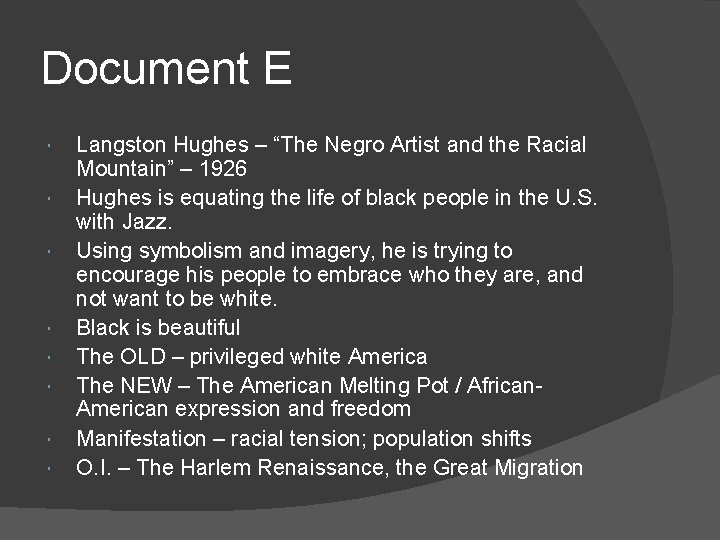Document E Langston Hughes – “The Negro Artist and the Racial Mountain” – 1926
