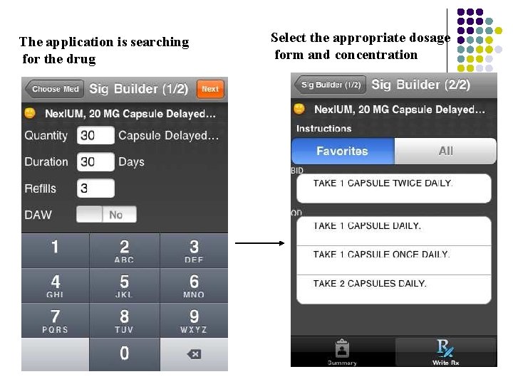 The application is searching for the drug Select the appropriate dosage form and concentration