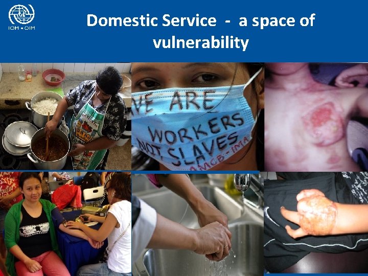 Domestic Service - a space of vulnerability 