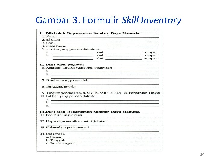 Gambar 3. Formulir Skill Inventory 26 