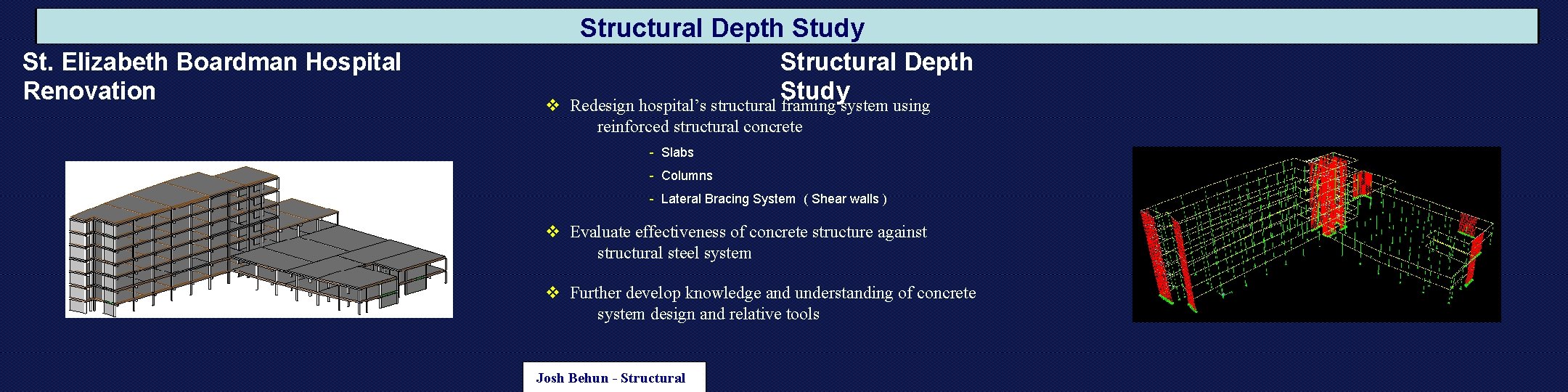 Structural Depth Study St. Elizabeth Boardman Hospital Renovation v Structural Depth Study Redesign hospital’s
