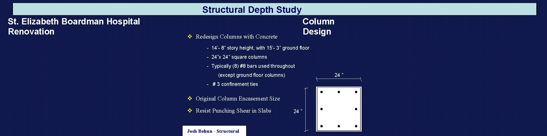 Structural Depth Study St. Elizabeth Boardman Hospital Renovation Column Design v Redesign Columns with