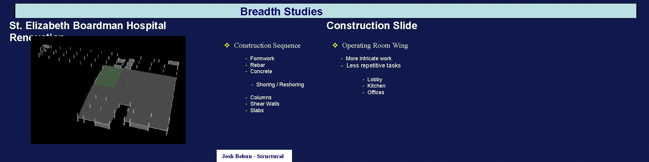 Breadth Studies St. Elizabeth Boardman Hospital Renovation Construction Slide v Construction Sequence - Formwork