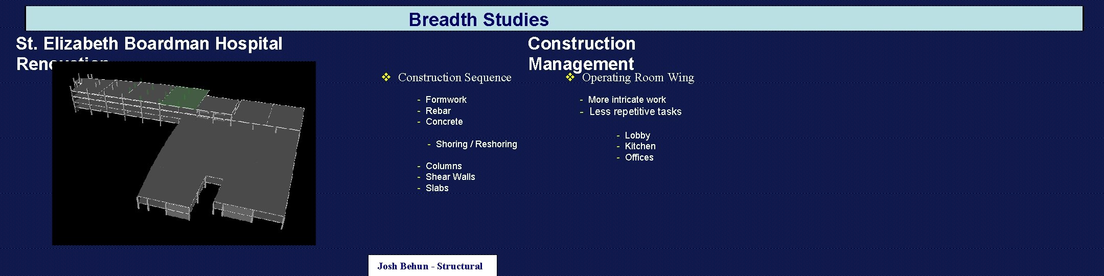 Breadth Studies St. Elizabeth Boardman Hospital Renovation v Construction Sequence - Formwork - Rebar