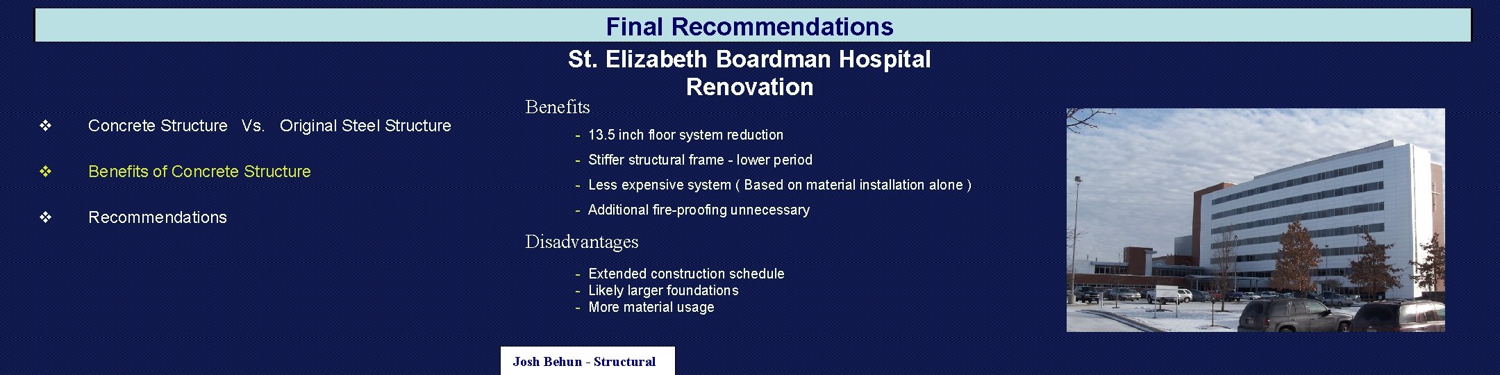 Final Recommendations St. Elizabeth Boardman Hospital Renovation v Concrete Structure Vs. Original Steel Structure