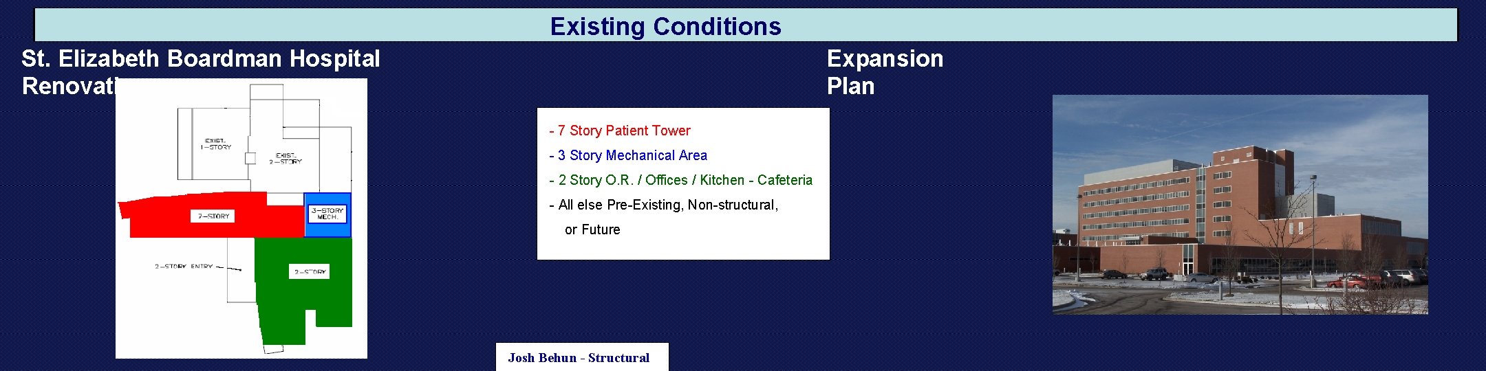 Existing Conditions St. Elizabeth Boardman Hospital Renovation Expansion Plan - 7 Story Patient Tower