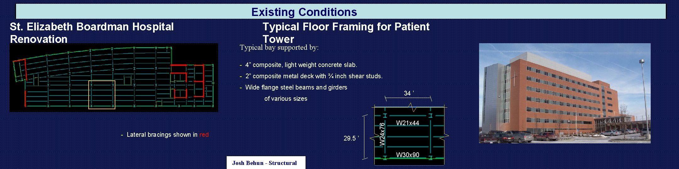 Existing Conditions St. Elizabeth Boardman Hospital Renovation Typical Floor Framing for Patient Tower Typical