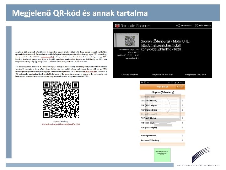 Megjelenő QR-kód és annak tartalma 