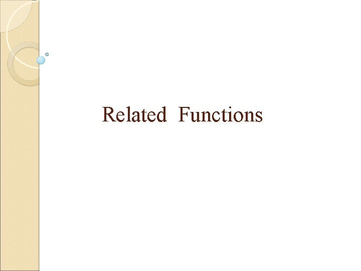 Related Functions 