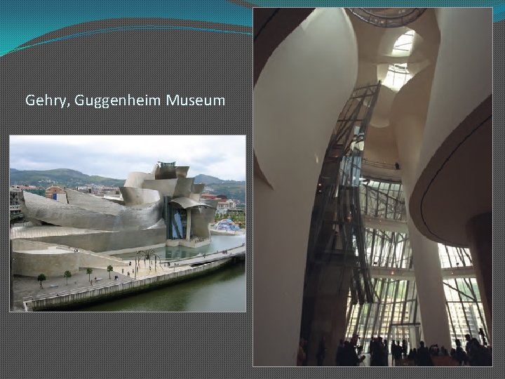 Gehry, Guggenheim Museum 