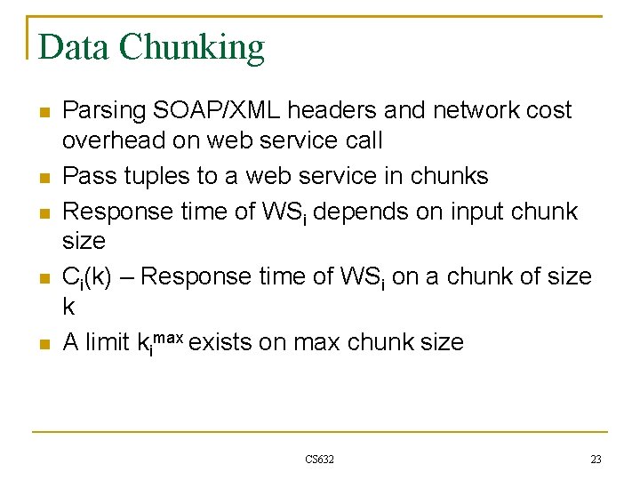 Data Chunking Parsing SOAP/XML headers and network cost overhead on web service call Pass