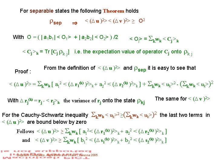 For separable states the following Theorem holds sep < ( u )2> < (