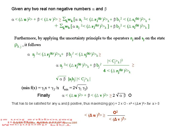 Given any two real non negative numbers and < ( u )2> + <