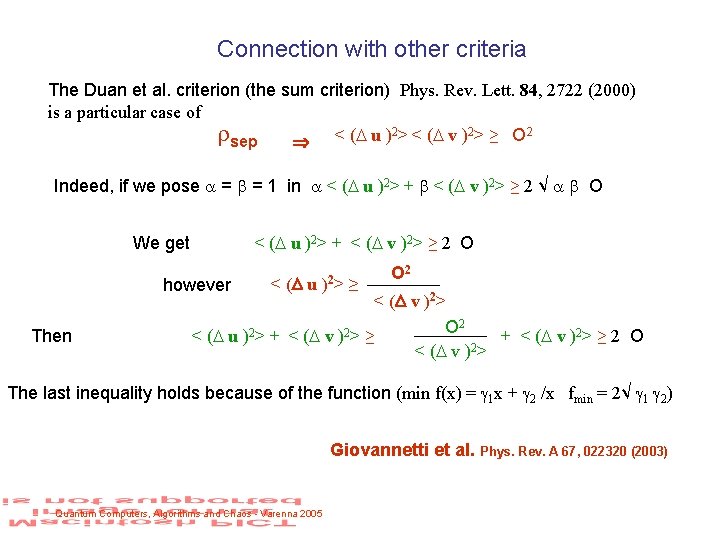 Connection with other criteria The Duan et al. criterion (the sum criterion) Phys. Rev.