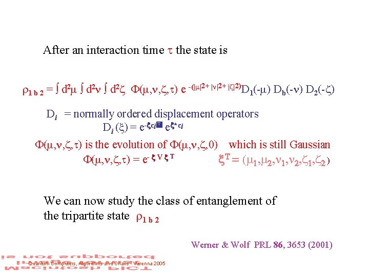 After an interaction time t the state is 1 b 2 = ∫ d