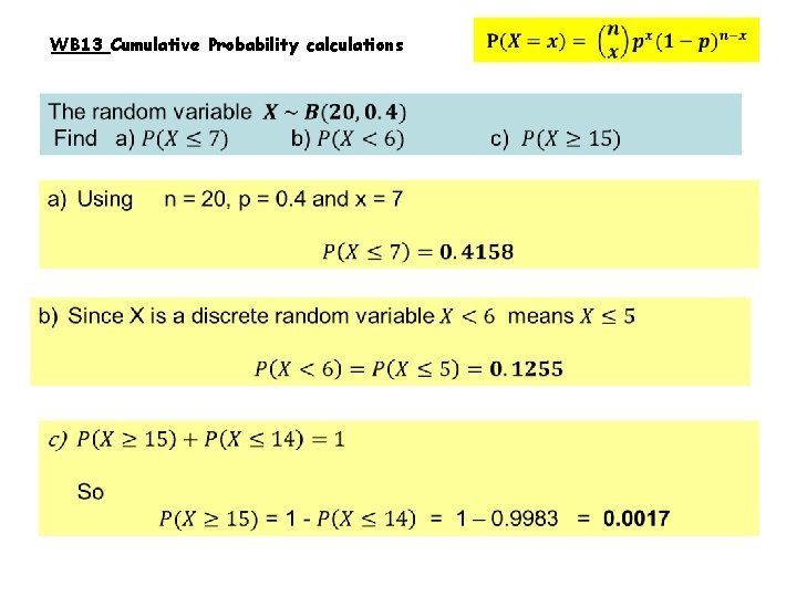 WB 13 Cumulative Probability calculations 