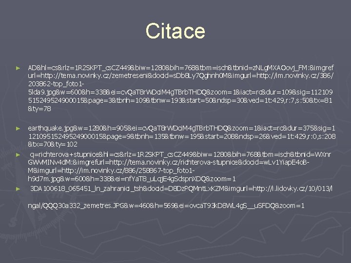 Citace ► AD&hl=cs&rlz=1 R 2 SKPT_cs. CZ 449&biw=1280&bih=768&tbm=isch&tbnid=z. NLg. MXAOovj_FM: &imgref url=http: //tema. novinky.