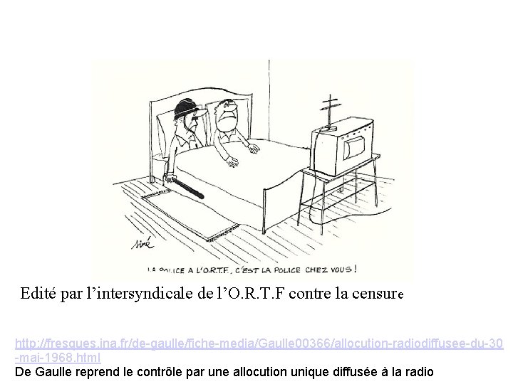 Edité par l’intersyndicale de l’O. R. T. F contre la censure http: //fresques. ina.