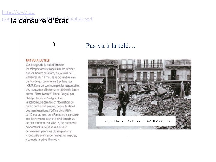 http: //ww 2. acpoitiers. fr/hist_geo/IMG/swf/medias. swf la censure d'Etat 