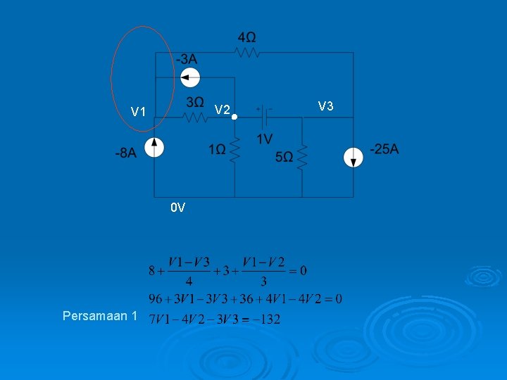 V 2 V 1 0 V Persamaan 1 V 3 