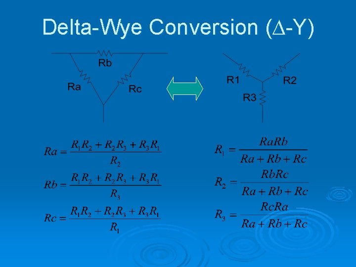 Delta-Wye Conversion (∆-Y) 