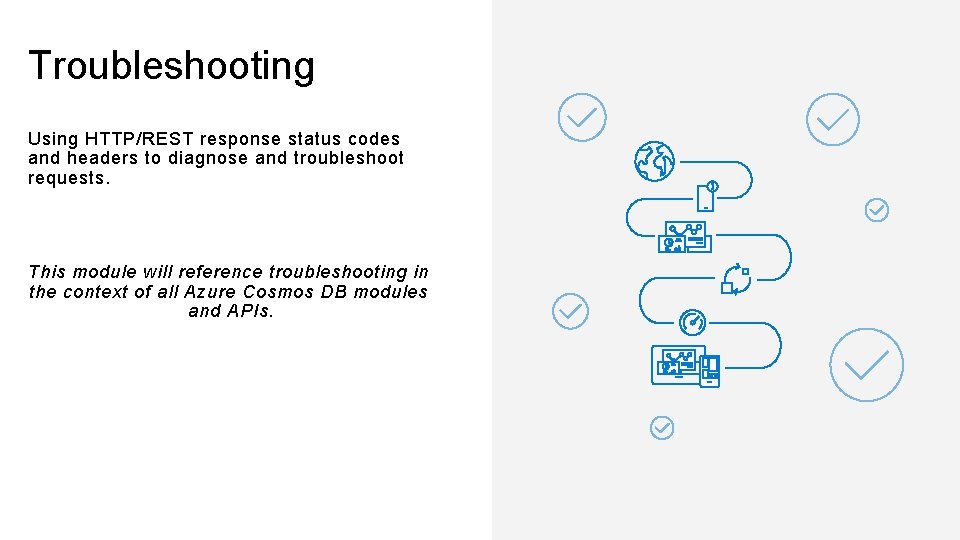 Troubleshooting Using HTTP/REST response status codes and headers to diagnose and troubleshoot requests. This