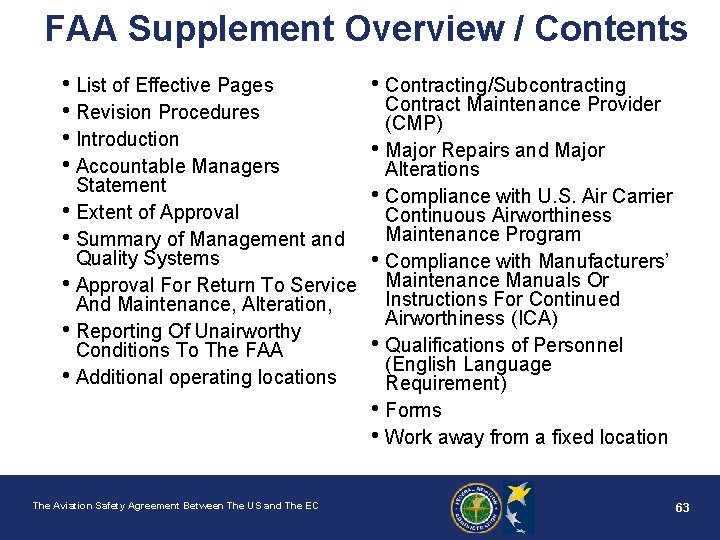 FAA Supplement Overview / Contents • List of Effective Pages • Revision Procedures •