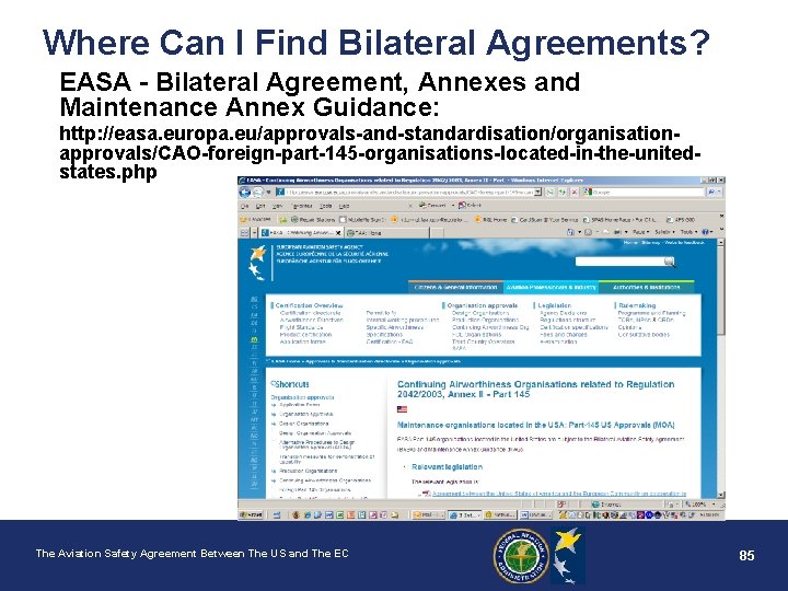 Where Can I Find Bilateral Agreements? EASA - Bilateral Agreement, Annexes and Maintenance Annex