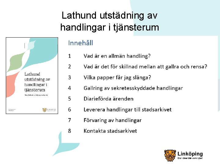 Lathund utstädning av handlingar i tjänsterum 