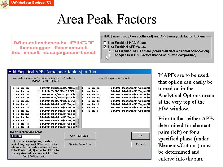 Area Peak Factors If APFs are to be used, that option can easily be