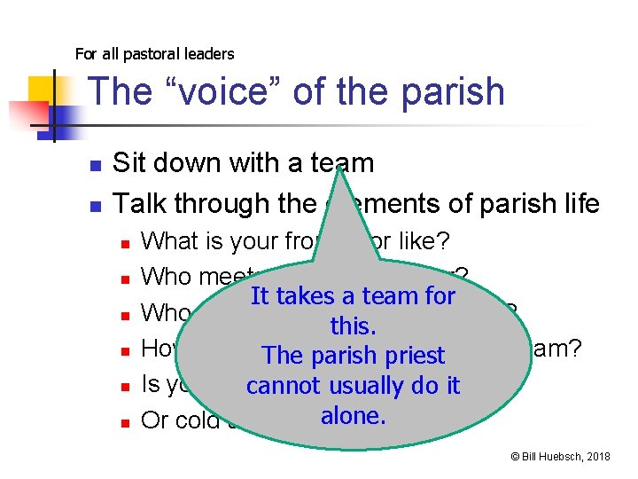 For all pastoral leaders The “voice” of the parish n n Sit down with