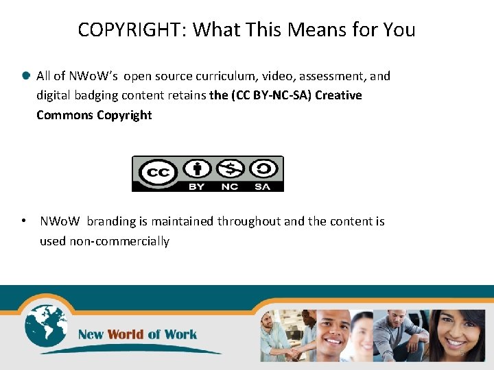 COPYRIGHT: What This Means for You All of NWo. W’s open source curriculum, video,