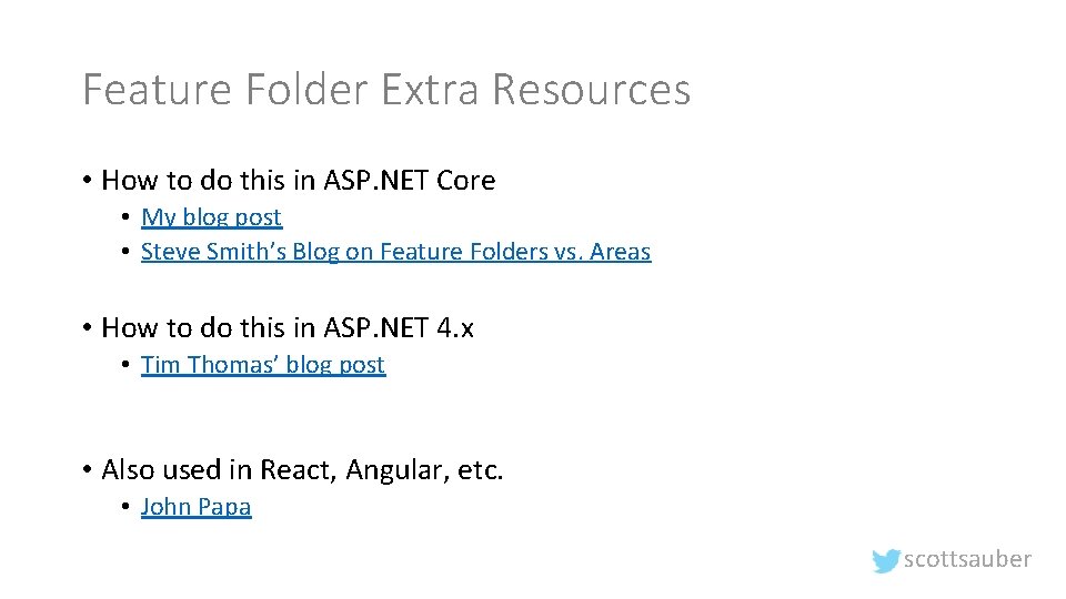 Feature Folder Extra Resources • How to do this in ASP. NET Core •