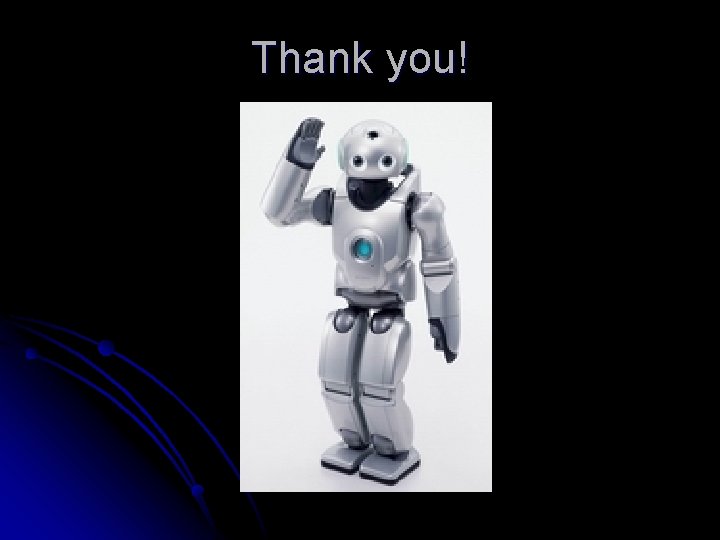 Thank you! Thank you!