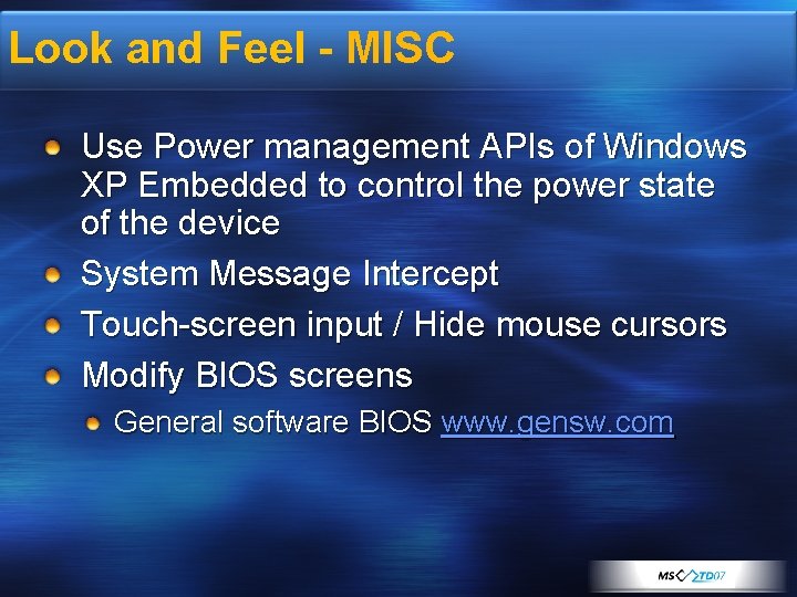 Look and Feel - MISC Use Power management APIs of Windows XP Embedded to