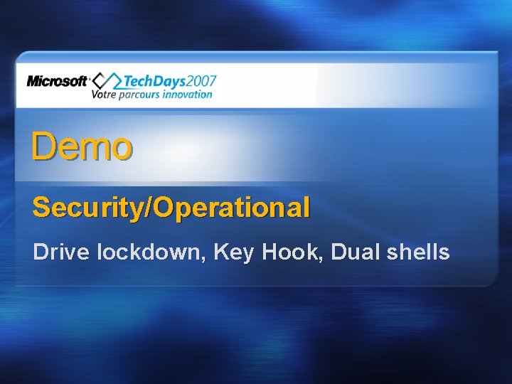 Demo Security/Operational Drive lockdown, Key Hook, Dual shells 