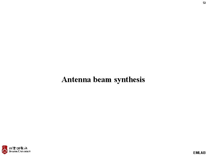 53 Antenna beam synthesis EMLAB 
