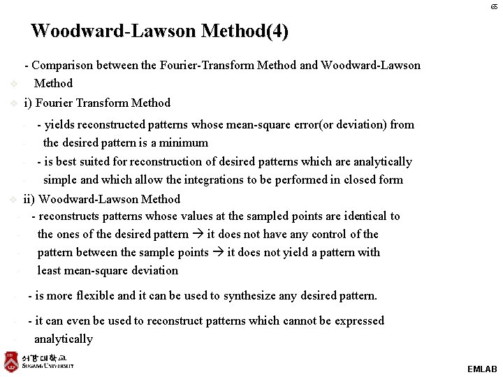65 Woodward-Lawson Method(4) v - Comparison between the Fourier-Transform Method and Woodward-Lawson Method v