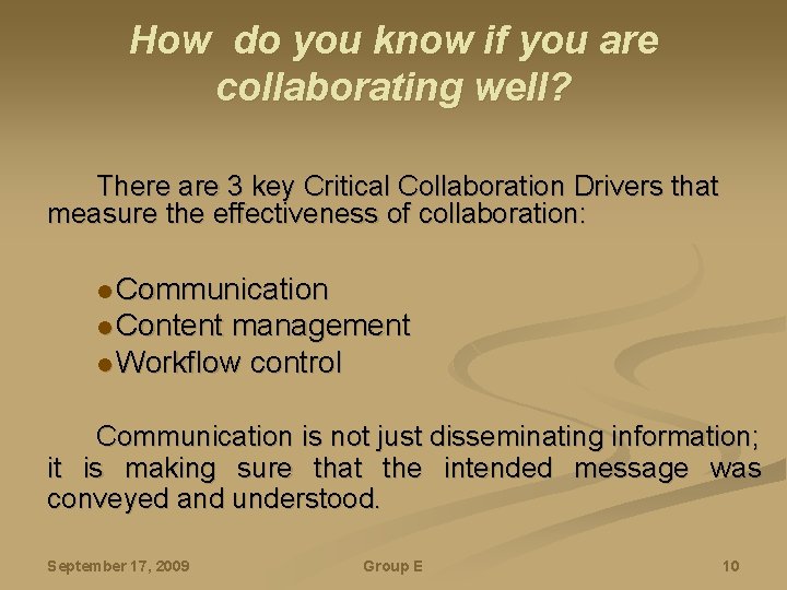 How do you know if you are collaborating well? There are 3 key Critical