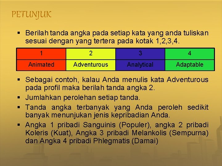 PETUNJUK § Berilah tanda angka pada setiap kata yang anda tuliskan sesuai dengan yang