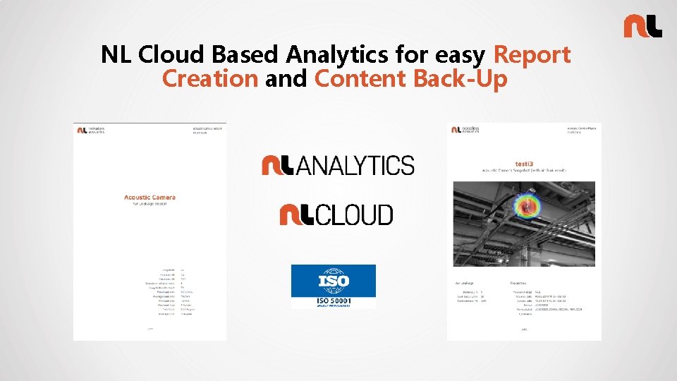 NL Cloud Based Analytics for easy Report Creation and Content Back-Up 