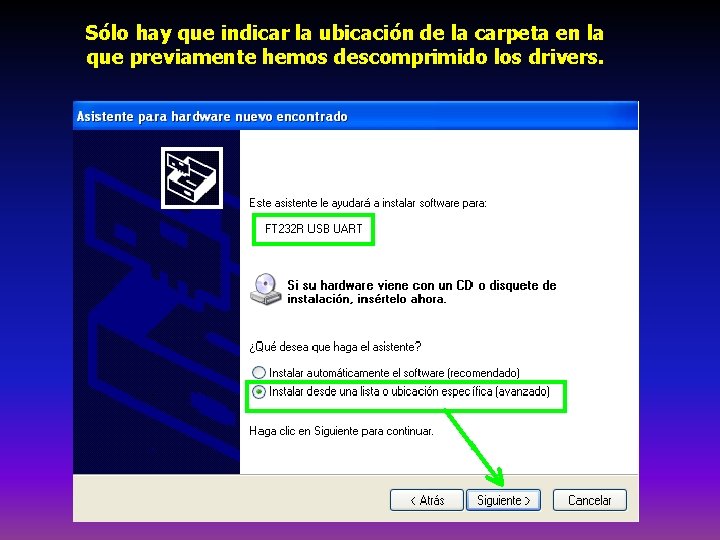 Sólo hay que indicar la ubicación de la carpeta en la que previamente hemos
