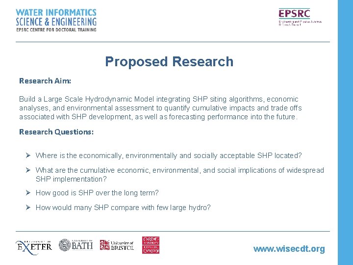 Proposed Research Aim: Build a Large Scale Hydrodynamic Model integrating SHP siting algorithms, economic