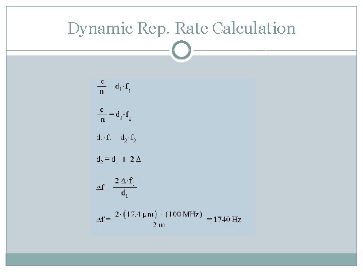 Dynamic Rep. Rate Calculation 