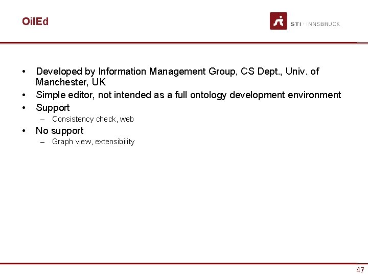 Oil. Ed • • • Developed by Information Management Group, CS Dept. , Univ.