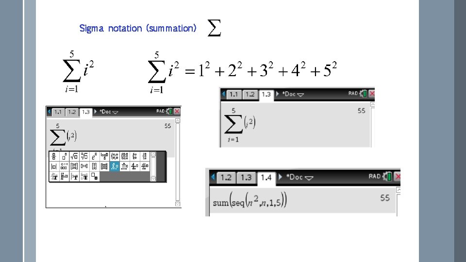 Sigma notation (summation) 
