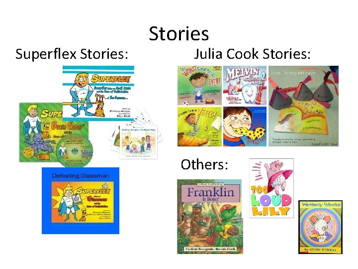 Superflex Stories: Stories Julia Cook Stories: Others: 